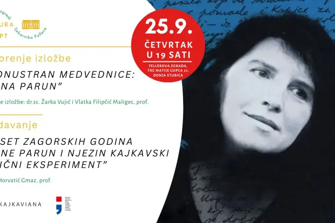 U Kajkaviani otvorena izložba “S onustran Medvednice: Vesna Parun” te održano predavanje “Deset zagorskih godina Vesne Parun”